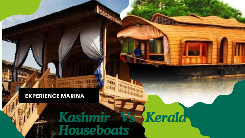 Kerala Vs Kashmir: The Tale of Two Unique Houseboat Experiences