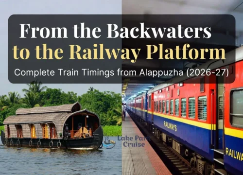 From the Backwaters to the Railway Platform – Complete Train Timings from Alappuzha (2026–27)